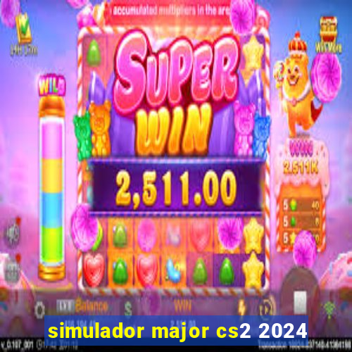 simulador major cs2 2024